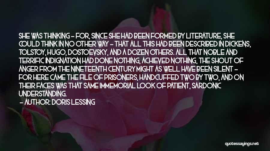 The Nineteenth Century Quotes By Doris Lessing