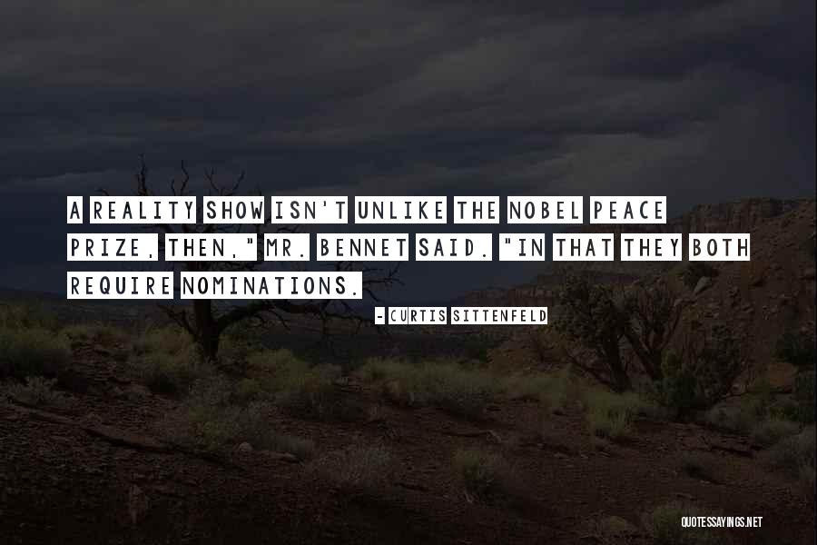 The Nobel Peace Prize Quotes By Curtis Sittenfeld The Nobel Peace Prize Quotes By Curtis Sittenfeld