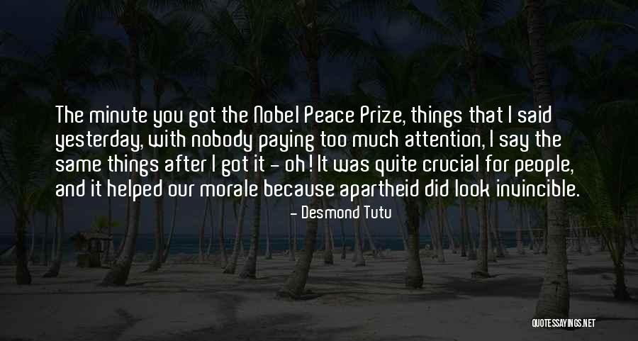 The Nobel Peace Prize Quotes By Desmond Tutu