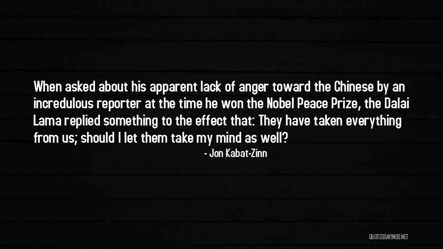 The Nobel Peace Prize Quotes By Jon Kabat-Zinn