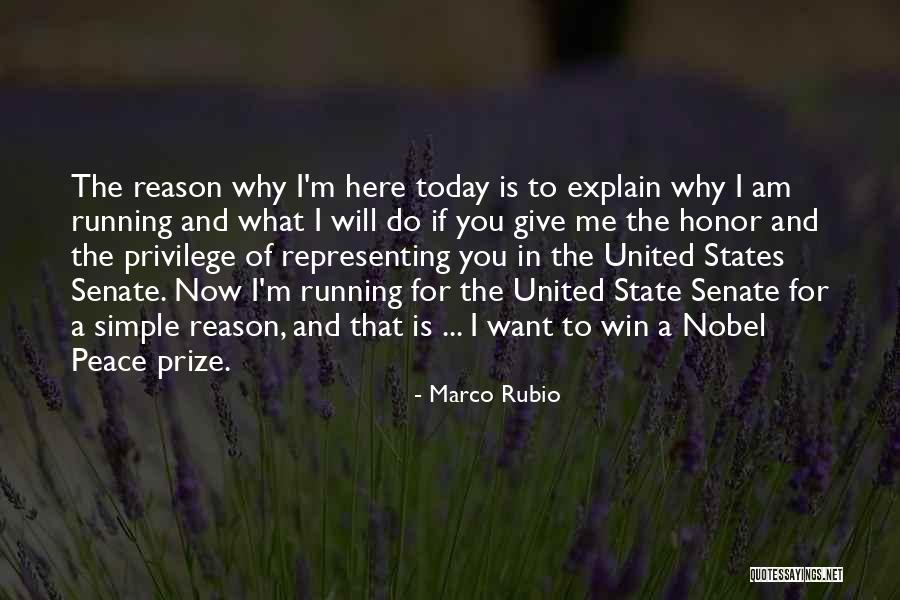 The Nobel Peace Prize Quotes By Marco Rubio