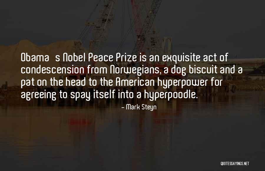 The Nobel Peace Prize Quotes By Mark Steyn