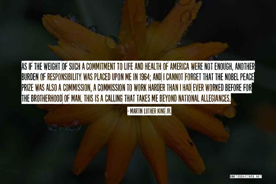 The Nobel Peace Prize Quotes By Martin Luther King Jr. The Nobel Peace Prize Quotes By Martin Luther King Jr.