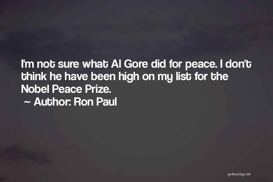 The Nobel Peace Prize Quotes By Ron Paul