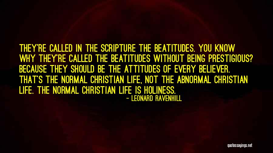 The Normal Christian Life Quotes By Leonard Ravenhill