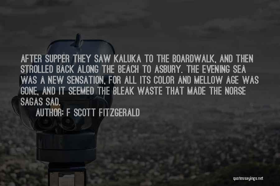 The Norse Quotes By F Scott Fitzgerald