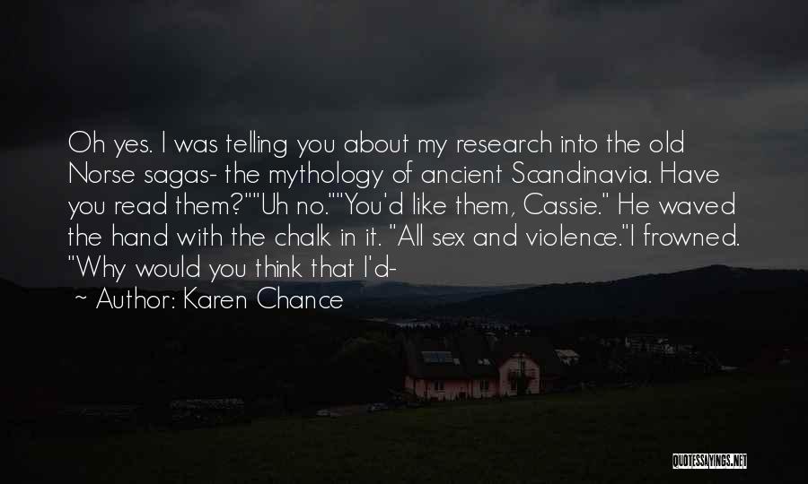 The Norse Quotes By Karen Chance