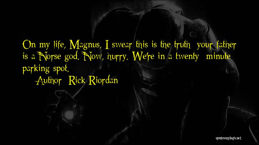 The Norse Quotes By Rick Riordan