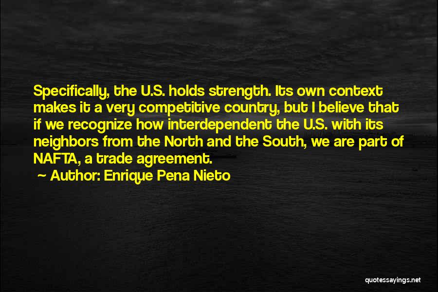 The North And South Quotes By Enrique Pena Nieto