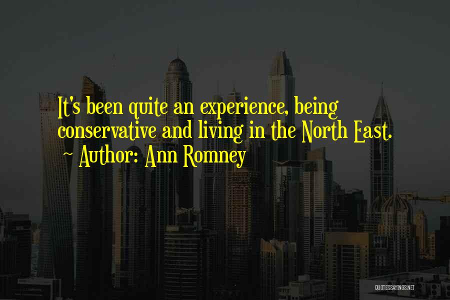 The North East Quotes By Ann Romney