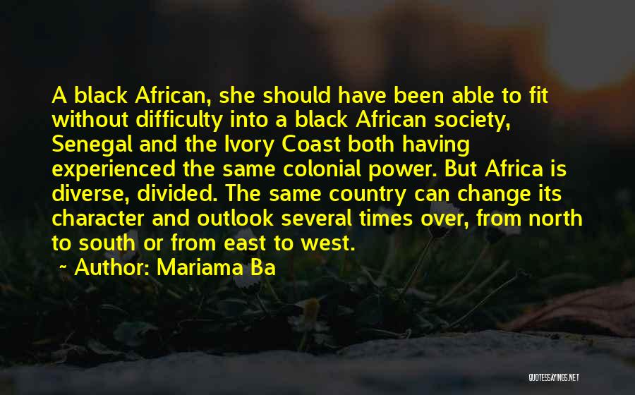 The North East Quotes By Mariama Ba