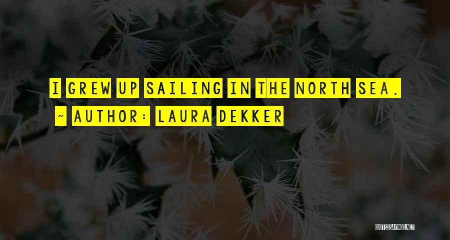 The North Sea Quotes By Laura Dekker