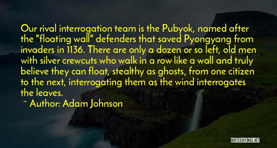 The North Wind Quotes By Adam Johnson