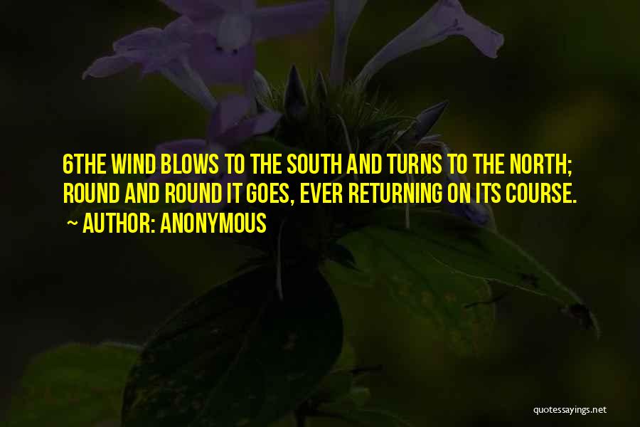 The North Wind Quotes By Anonymous