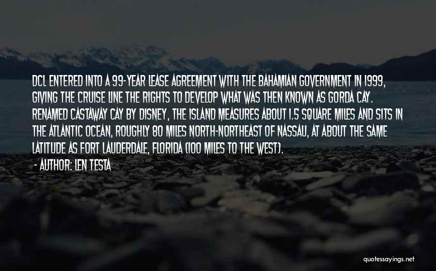 The Northeast Quotes By Len Testa