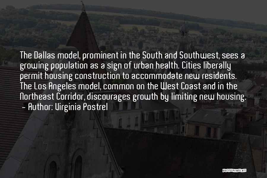 The Northeast Quotes By Virginia Postrel