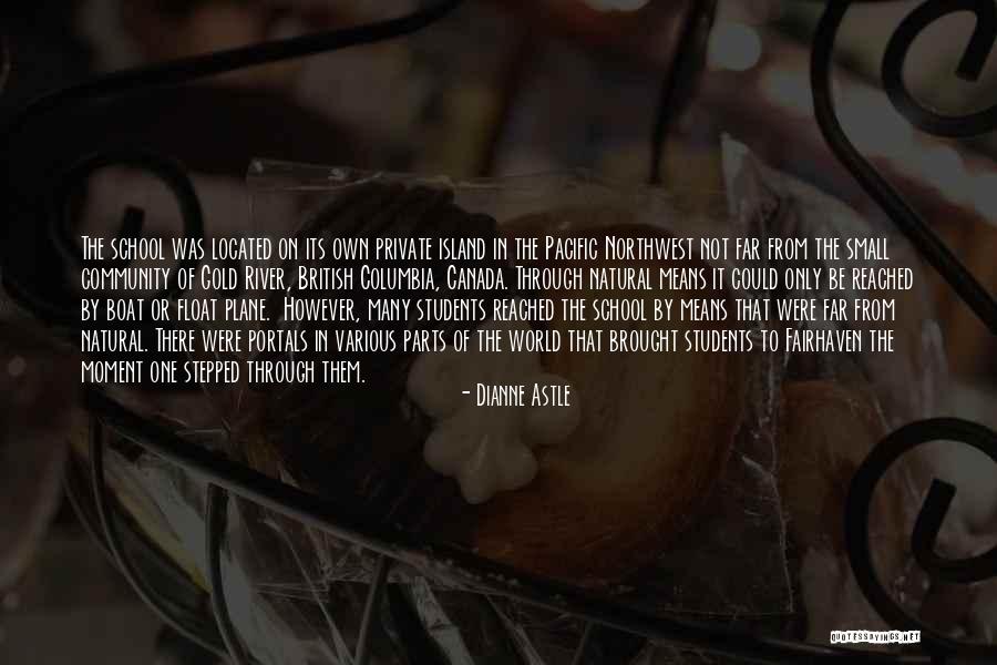 The Northwest Quotes By Dianne Astle The Northwest Quotes By Dianne Astle