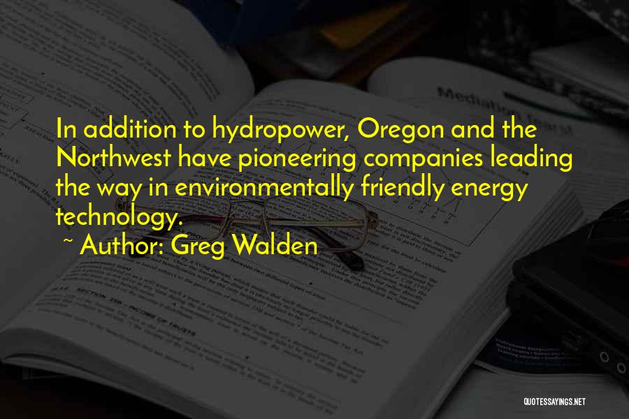 The Northwest Quotes By Greg Walden