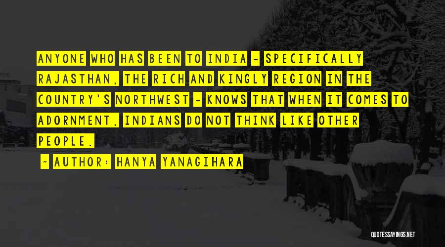 The Northwest Quotes By Hanya Yanagihara
