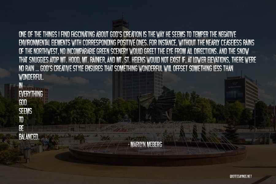 The Northwest Quotes By Marilyn Meberg The Northwest Quotes By Marilyn Meberg