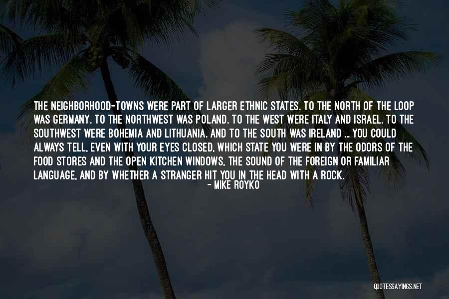 The Northwest Quotes By Mike Royko