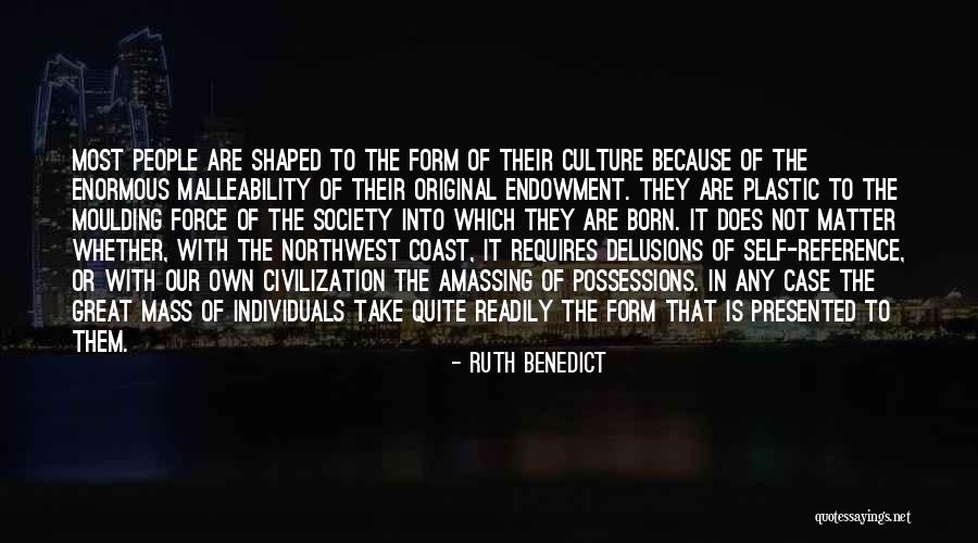 The Northwest Quotes By Ruth Benedict The Northwest Quotes By Ruth Benedict