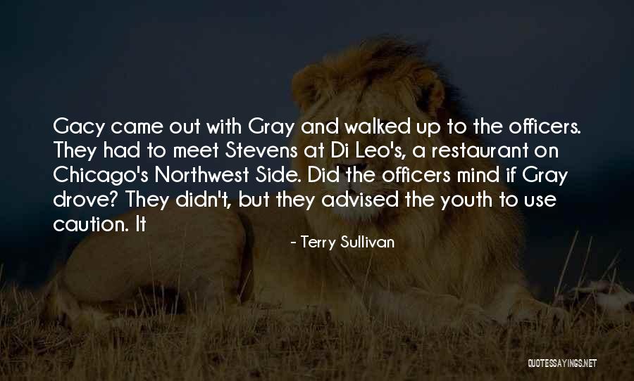 The Northwest Quotes By Terry Sullivan