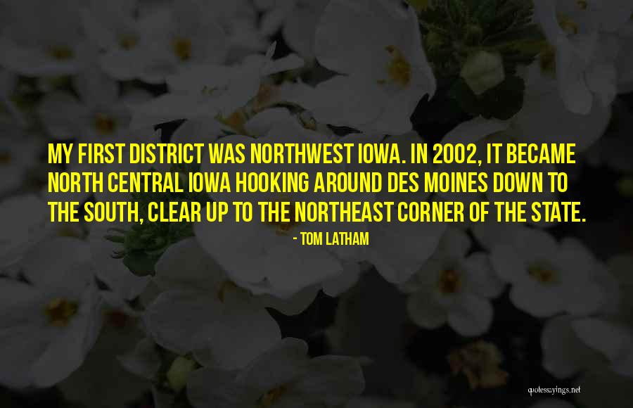 The Northwest Quotes By Tom Latham