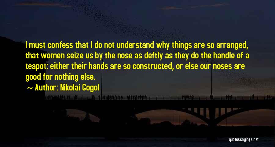 The Nose Gogol Quotes By Nikolai Gogol