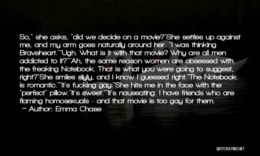 The Notebook Movie Quotes By Emma Chase