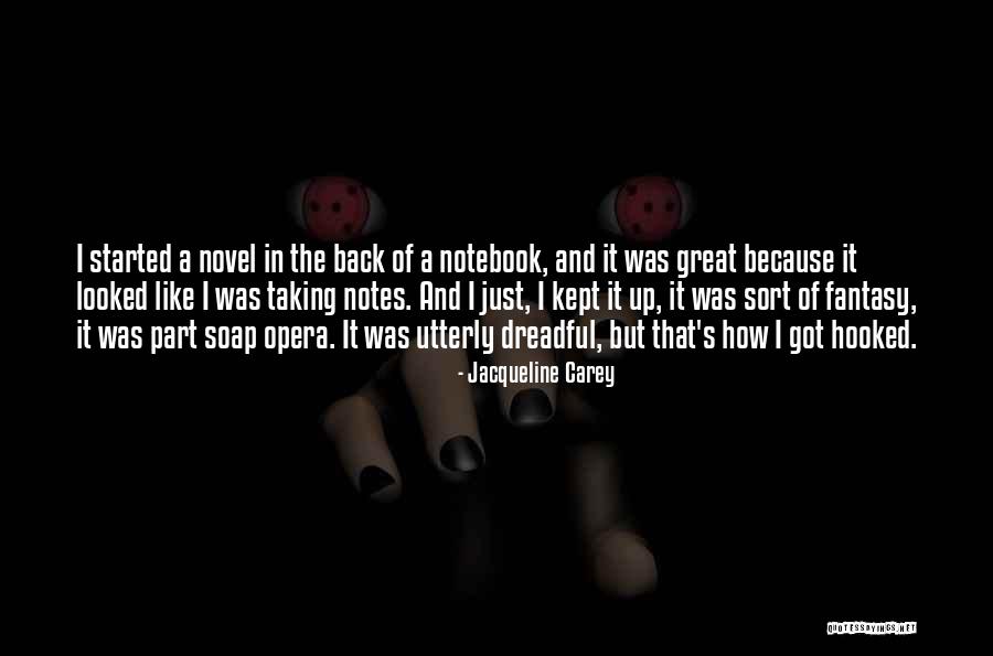 The Notebook Quotes By Jacqueline Carey The Notebook Quotes By Jacqueline Carey