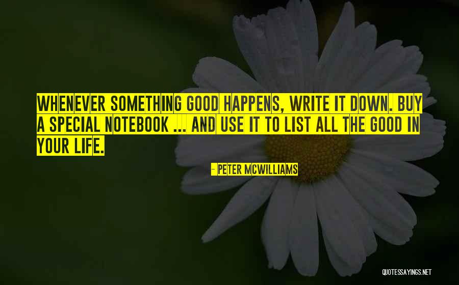 The Notebook Quotes By Peter McWilliams The Notebook Quotes By Peter McWilliams