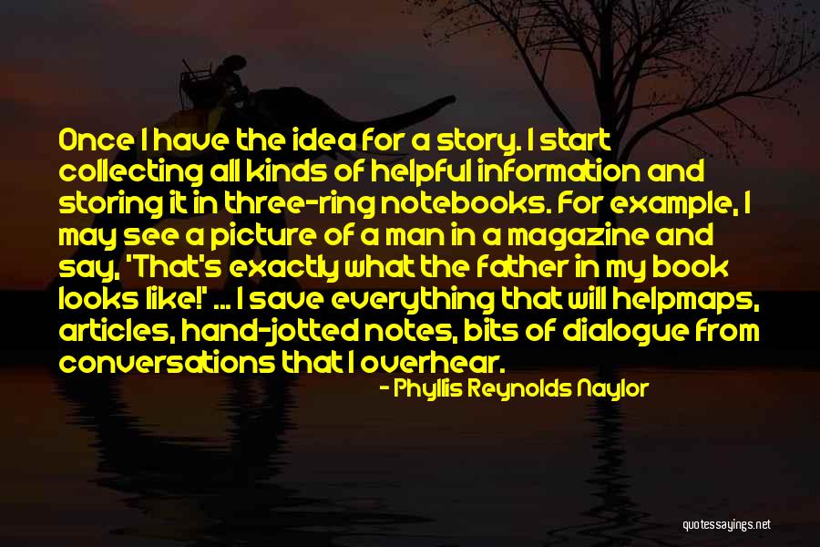 The Notebook Quotes By Phyllis Reynolds Naylor The Notebook Quotes By Phyllis Reynolds Naylor