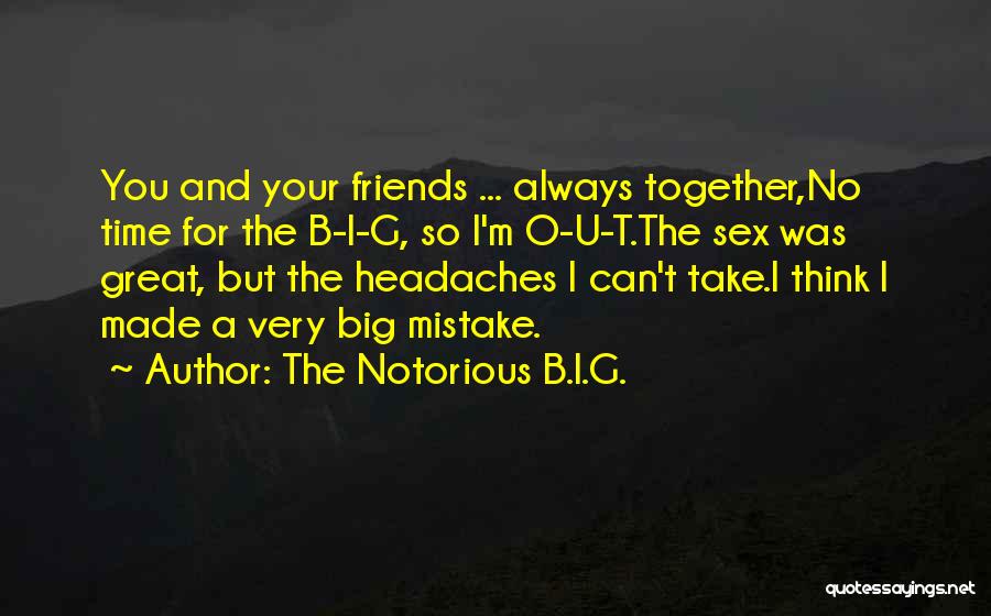 The Notorious B.I.G. Quotes 2166307
