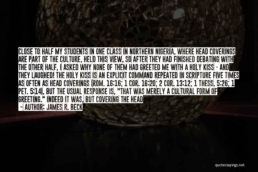 The Number 2 Quotes By James R. Beck