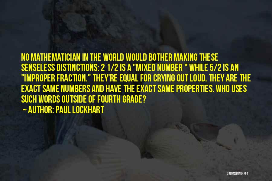 The Number 2 Quotes By Paul Lockhart