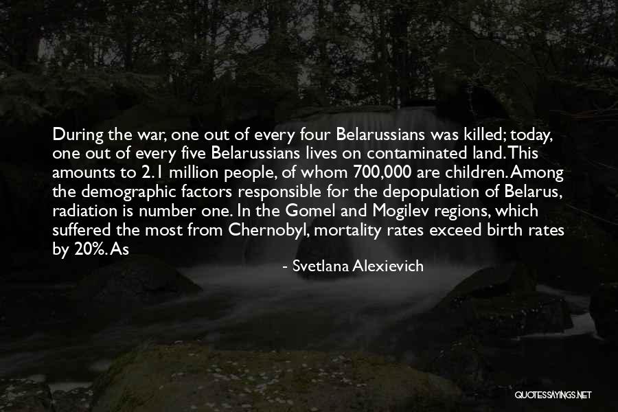 The Number 2 Quotes By Svetlana Alexievich