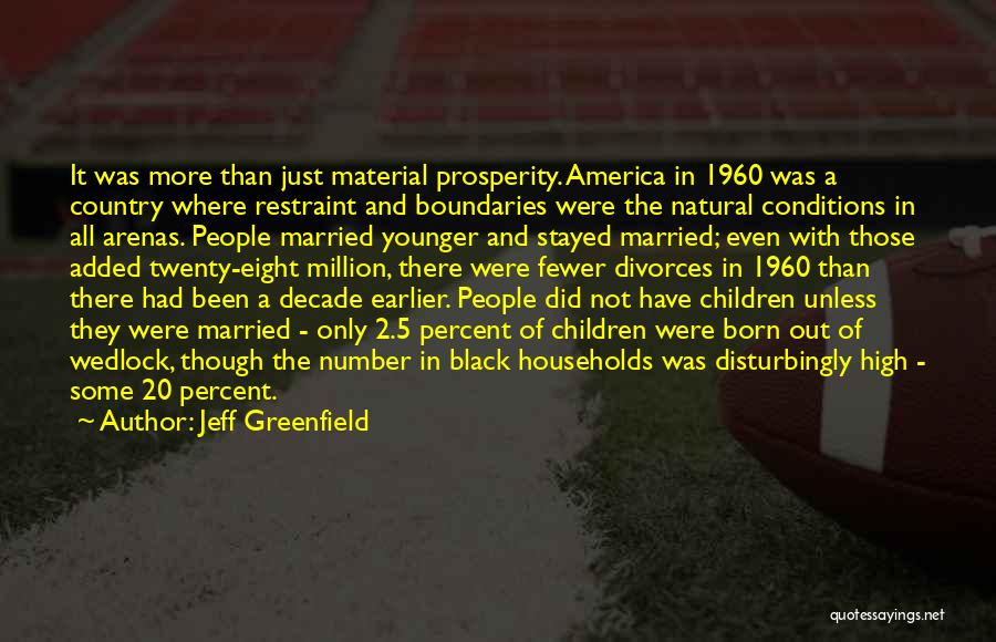 The Number 20 Quotes By Jeff Greenfield