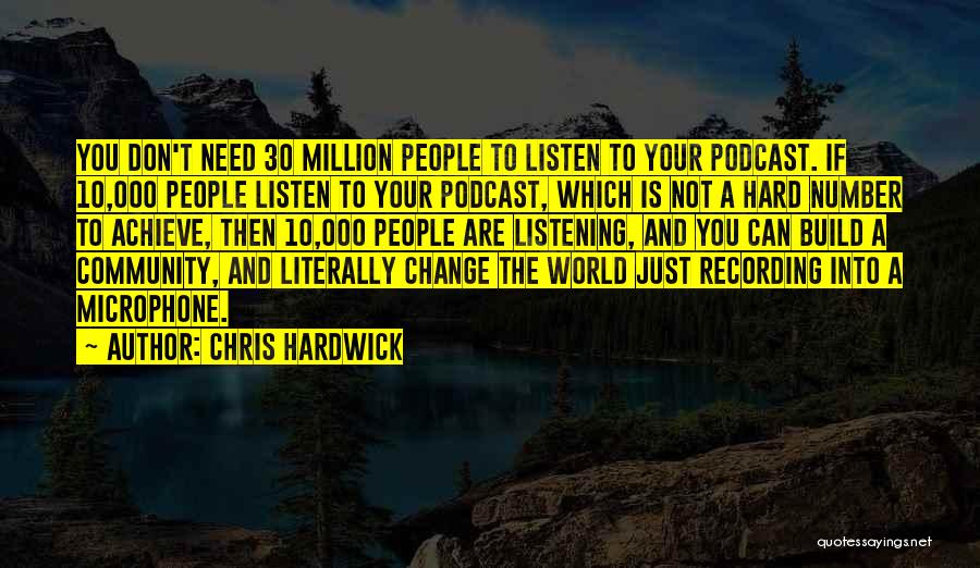 The Number 30 Quotes By Chris Hardwick