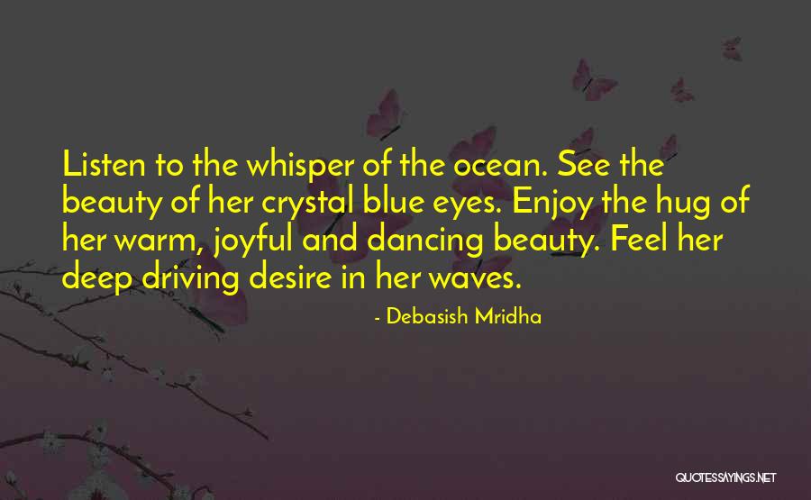 The Ocean And Beauty Quotes By Debasish Mridha