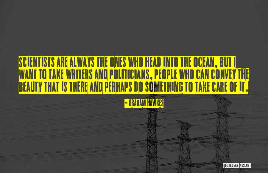 The Ocean And Beauty Quotes By Graham Hawkes