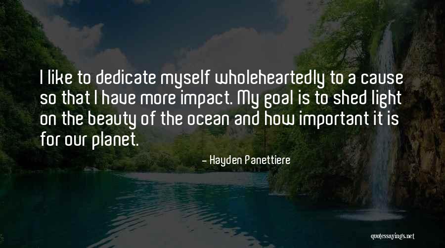 The Ocean And Beauty Quotes By Hayden Panettiere