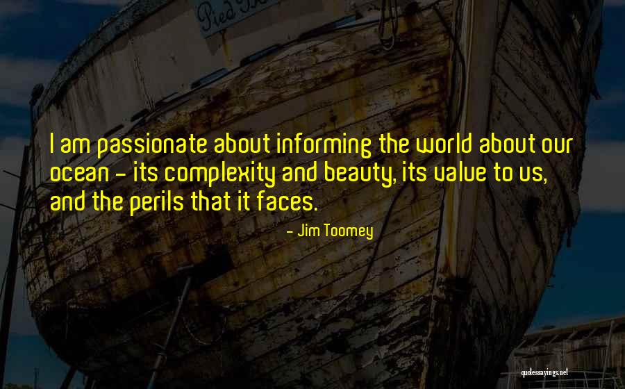 The Ocean And Beauty Quotes By Jim Toomey