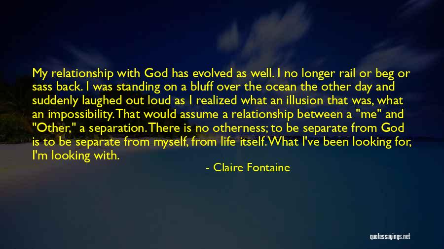 The Ocean And God Quotes By Claire Fontaine