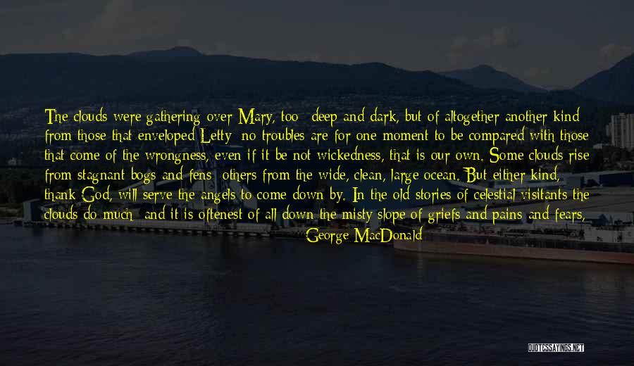 The Ocean And God Quotes By George MacDonald