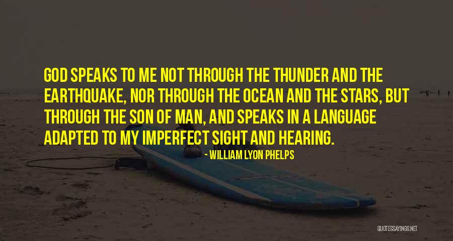 The Ocean And God Quotes By William Lyon Phelps