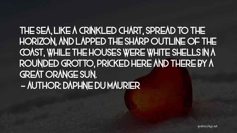 The Ocean And Shells Quotes By Daphne Du Maurier