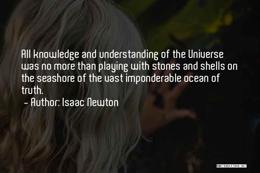 The Ocean And Shells Quotes By Isaac Newton