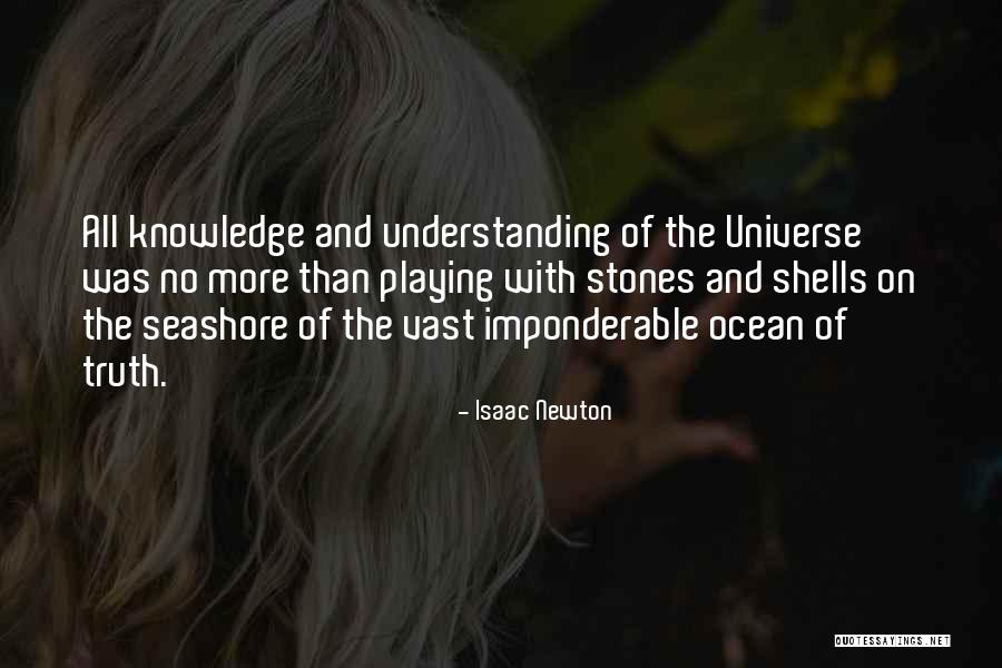 The Ocean And Shells Quotes By Isaac Newton