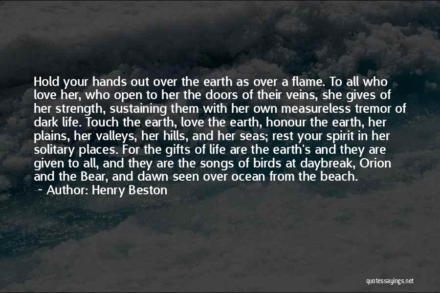 The Ocean And Strength Quotes By Henry Beston